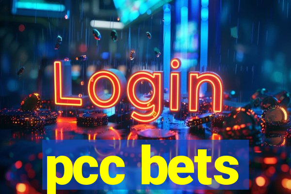 pcc bets